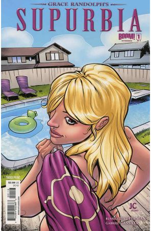 Supurbia (Grace Randolph's) 1 (3rd) published by Boom! with cover art by Alé Garza