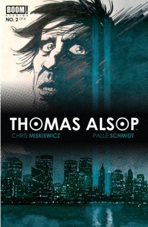 Thomas Alsop 2 published by Boom! with cover art by Palle Schmidt
