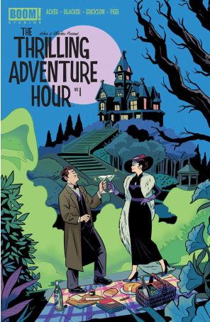 The Thrilling Adventure Hour (Boom!) 1B published by Boom! with cover art by Jonathan Case