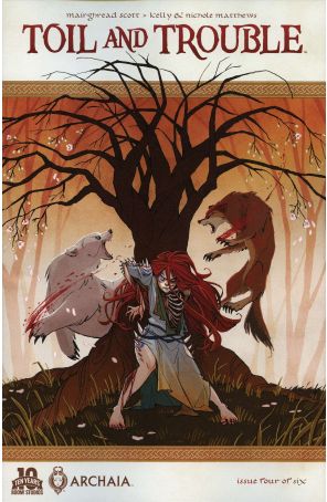 Toil and Trouble 4 published by Archaia with cover art by Kyla Vanderklugt