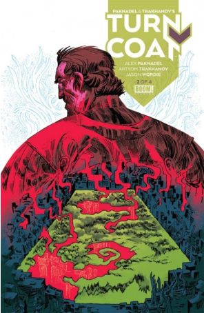 Turncoat 2 published by Boom! with cover art by Artyom Trakhanov