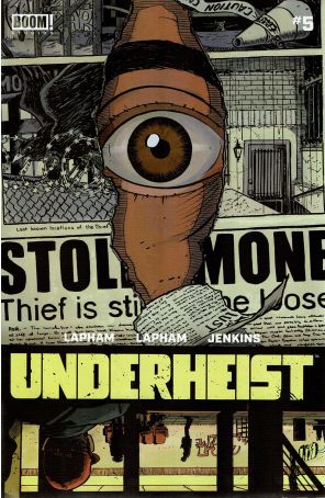 Underheist 5A published by Boom! with cover art by David Lapham