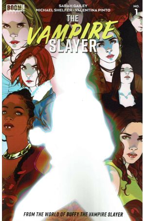The Vampire Slayer 1 published by Boom! with cover art by Goni Montes
