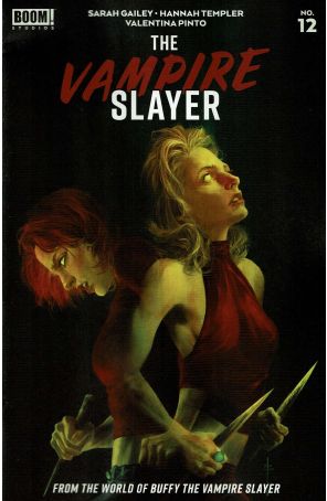 The Vampire Slayer 12 published by Boom! with cover art by Sebastian Fiumara
