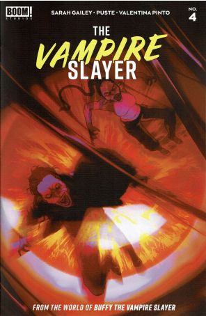 The Vampire Slayer 4 published by Boom! with cover art by Goni Montes