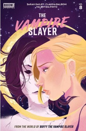 The Vampire Slayer 8A published by Boom! with cover art by Nicole Goux