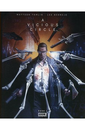 Vicious Circle 1A published by Boom! with cover art by Alex Garner
