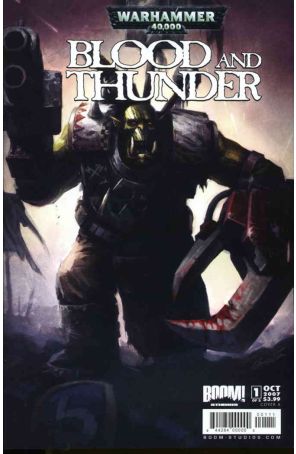 Warhammer 40,000: Blood and Thunder 1A published by Boom! with cover art by Wraithdt