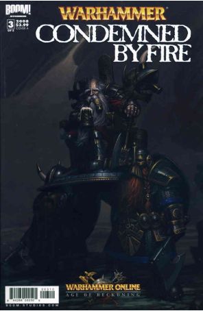 Warhammer: Condemned By Fire 3A published by Boom! with cover art by Chris Dien
