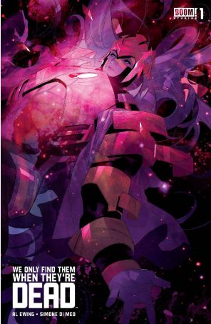 We Only Find Them When They're Dead 1 (3rd) published by Boom! with cover art by Simone Di Meo