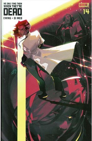 We Only Find Them When They're Dead 14B published by Boom! with cover art by Toni Infante