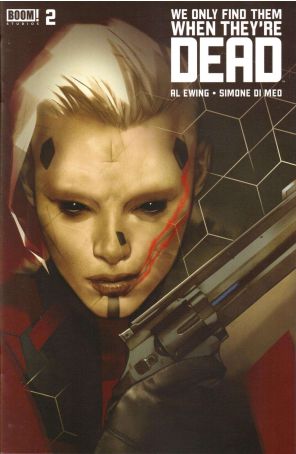 We Only Find Them When They're Dead 2 (2nd) published by Boom! with cover art by Ben Oliver