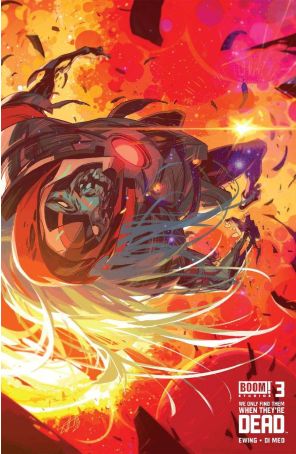 We Only Find Them When They're Dead 3A published by Boom! with cover art by Toni Infante