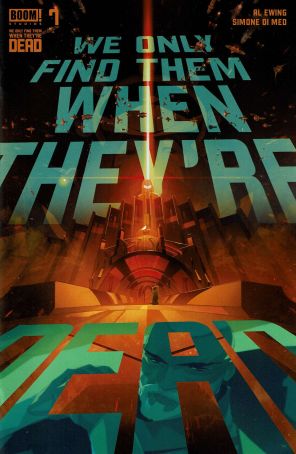 We Only Find Them When They're Dead 7A published by Boom! with cover art by Simone Di Meo