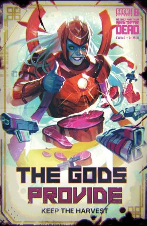We Only Find Them When They're Dead 8B published by Boom! with cover art by Toni Infante