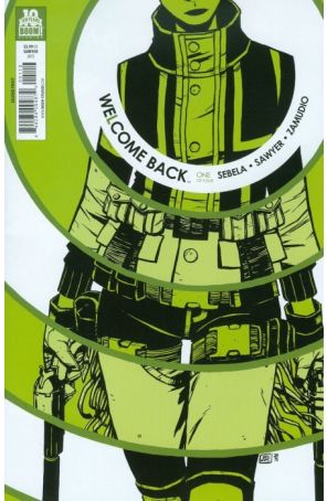Welcome Back 1 (2nd) published by Boom! with cover art by Jonathan Brandon Sawyer