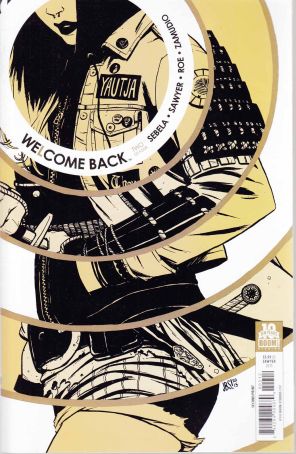 Welcome Back 2 (2nd) published by Boom! with cover art by Jonathan Brandon Sawyer