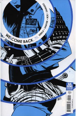 Welcome Back 2 published by Boom! with cover art by Jonathan Brandon Sawyer