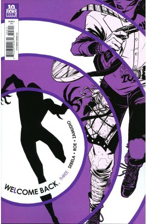 Welcome Back 3 published by Boom! with cover art by Jonathan Brandon Sawyer