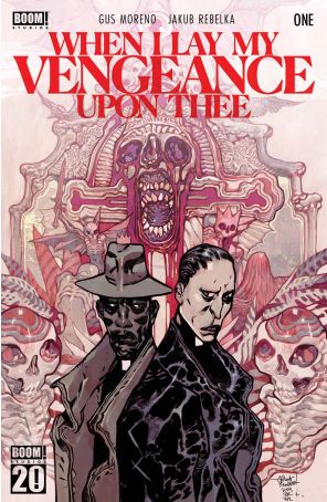 When I Lay My Vengeance Upon Thee 1A published by Boom! with cover art by Jakub Rebelka