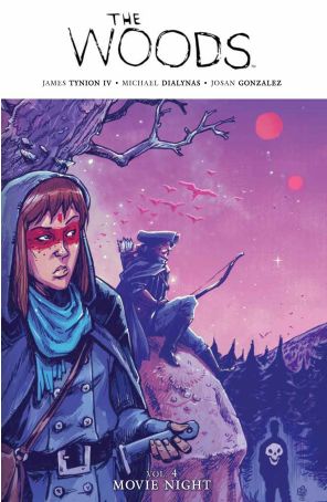 The Woods TPB 4 published by Boom! with cover art by Michael Dialynas