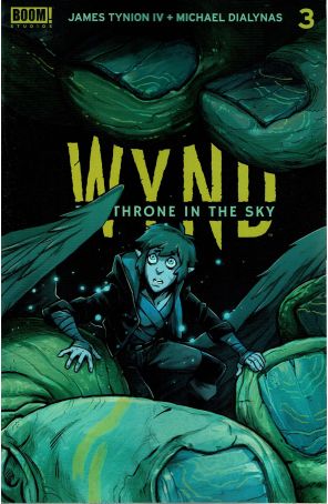 Wynd: The Throne in the Sky 3 published by Boom! with cover art by Michael Dialynas