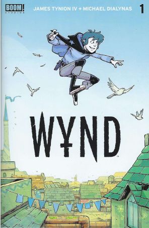 Wynd 1 published by Boom! with cover art by Michael Dialynas