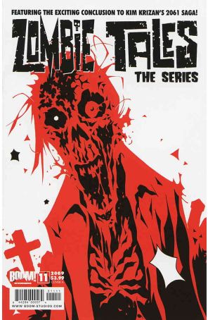 Zombie Tales The Series 11A published by Boom! with cover art by Shane Oakley