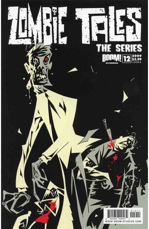 Zombie Tales The Series 12B published by Boom! with cover art by Shane Oakley