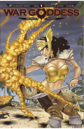 War Goddess 1A published by Boundless with cover art by Michael Dipascale