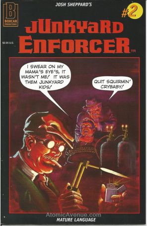 Junkyard Enforcer 2 published by Boxcar with cover art by Josh Sheppard