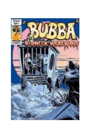 Bubba the Redneck Werewolf 3 published by Brass Ball with cover art by Jeff Austin