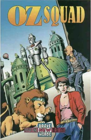 Oz Squad (1st Series) 1 (2nd) published by Brave New Words with cover art by Andrew Murphy