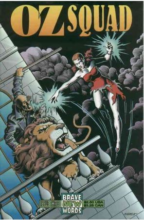 Oz Squad (1st Series) 3 published by Brave New Words with cover art by Andrew Murphy and David Lee Ingersoll