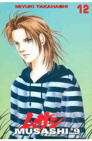 Musashi #9 12 published by CMX with cover art by Miyuki Takahashi