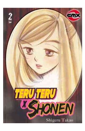 Teru Teru X Shonen 2 published by CMX with cover art by Shigeru Takao