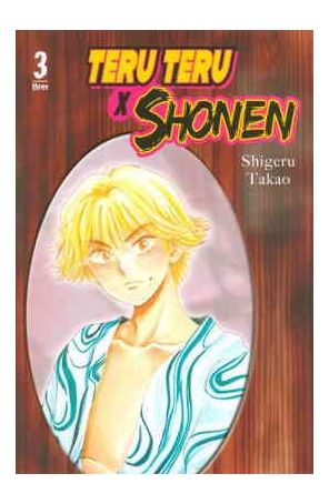 Teru Teru X Shonen 3 published by CMX with cover art by Shigeru Takaou