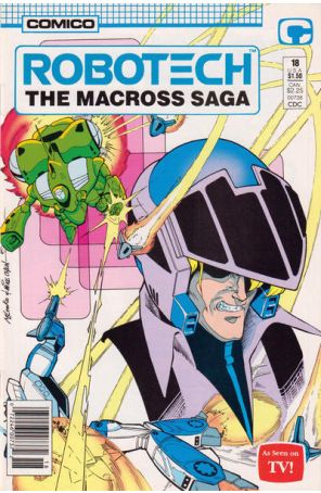Robotech: The Macross Saga 18 (Newsstand) published by COMICO with cover art by Mike Leeke