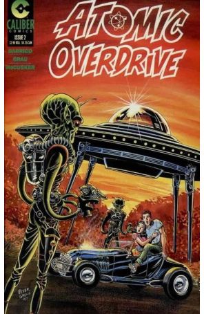 Atomic Overdrive 2 published by Caliber with cover art by Peter Grau