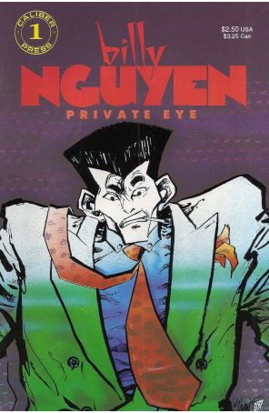 Billy Nguyen, Private Eye (Vol. 2) 1 published by Caliber