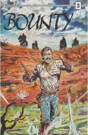 Bounty 3 published by Caliber with cover art by Paul Daly