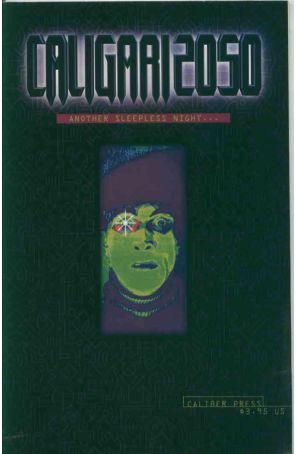 Caligari 2050: Another Sleepless Night 1 published by Caliber