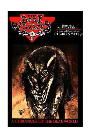 Dire Wolves: A Chronicle of the Deadworld 1 published by Caliber