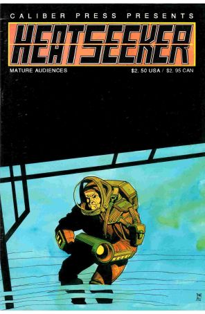 Heatseeker (Caliber) 1 published by Caliber with cover art by Mitch Byrd