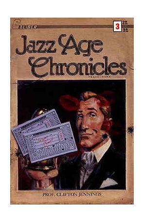 Jazz Age Chronicles (Caliber) 3 published by Caliber