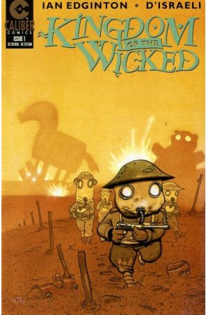 Kingdom of the Wicked 1 published by Caliber