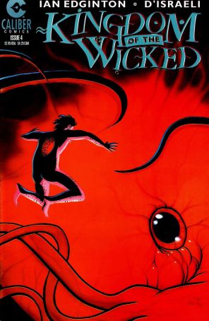 Kingdom of the Wicked 4 published by Caliber