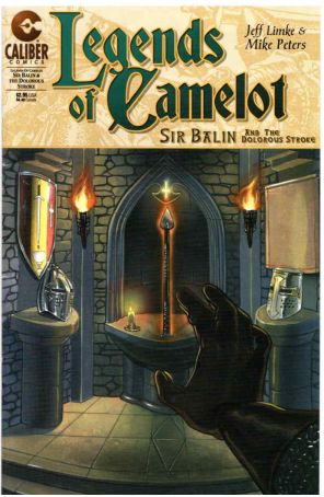 Legends of Camelot: Sir Balin And the Dolorous Stroke 1 published by Caliber with cover art by Christina Wald