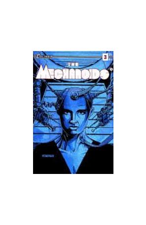 Mechanoids 3 published by Caliber with cover art by Mark Winfrey