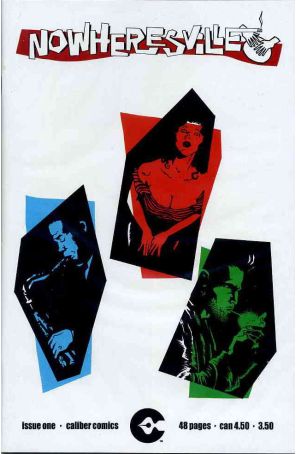 Nowheresville 1 published by Caliber with cover art by Mark Ricketts